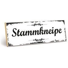 Holzschild "Stammkneipe" – Dekoschild aus...