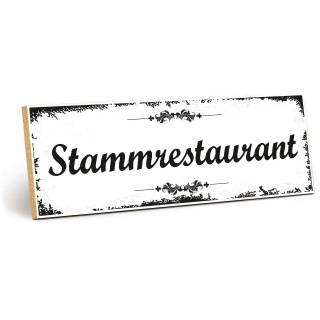 Holzschild "Stammrestaurant" – Dekoschild aus Holz 30x10 cm