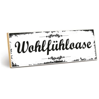 Holzschild "Wohlfühloase" – Dekoschild aus Holz 30x10 cm