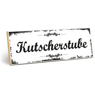 Holzschild "Kutscherstube" – Dekoschild aus Holz 30x10 cm