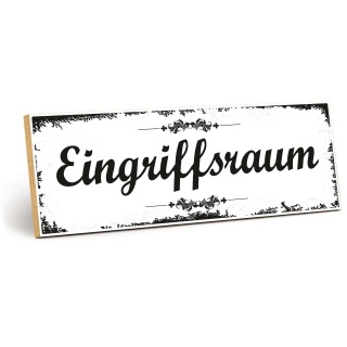 Holzschild "Eingriffsraum" – Dekoschild aus Holz 30x10 cm