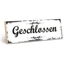 Holzschild "Geschlossen" – Dekoschild aus...