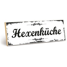 Holzschild "Hexenküche" – Dekoschild...