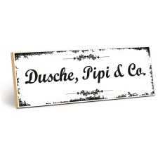 Holzschild "Dusche, Pipi & Co" –...