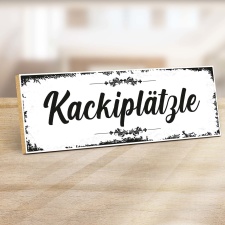 Holzschild "Kackiplätzle" –...