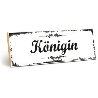 Holzschild "Königin" – Dekoschild aus Holz 30x10 cm