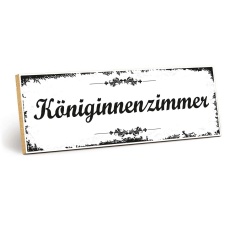 Holzschild "Königinnenzimmer" –...