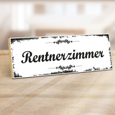 Holzschild "Rentnerzimmer" – Dekoschild...