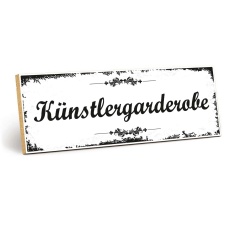 Holzschild "Künstlergarderobe" –...