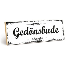 Holzschild "Gedönsbude" – Dekoschild...