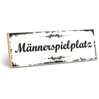 Holzschild "Männerspielplatz" – Dekoschild aus Holz 30x10 cm