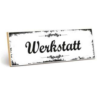 Holzschild "Werkstatt" – Dekoschild aus Holz 30x10 cm