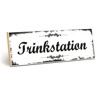 Holzschild "Trinkstation" – Dekoschild aus Holz 30x10 cm