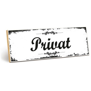 Holzschild "Privat" – Dekoschild aus Holz 30x10 cm