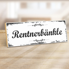 Holzschild "Rentnerbänkle" – Dekoschild aus Holz 30x10 cm