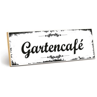 Holzschild "Gartencafé" – Dekoschild aus Holz 30x10 cm