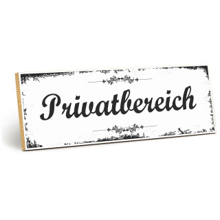 Holzschild "Privatbereich" – Dekoschild aus Holz 30x10 cm