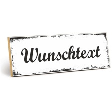 Deko-Holzschild mit Wunschtext 30 x 10 cm inkl....