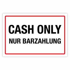"Cash only - Barzahlung" – Hochwertiges...