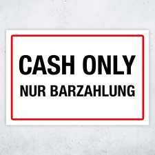 "Cash only - Barzahlung" – Hochwertiges...