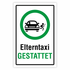 "Elterntaxi gestattet" – Hochwertiges...