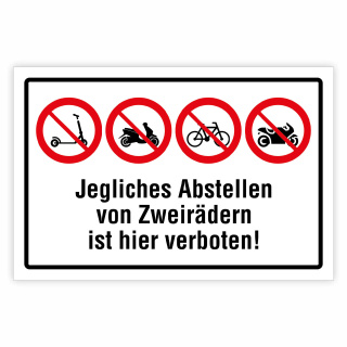 "Abstellen von Zweirädern verboten" – Hochwertiges Hinweisschild für den Außenbereich 300 x 200 mm
