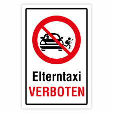 "Elterntaxi verboten" – Hochwertiges...