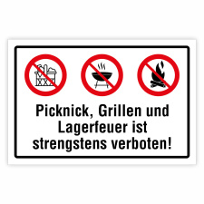 "Picknick, Grillen, Lagerfeuer verboten"...