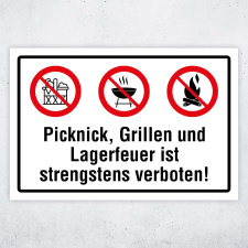 "Picknick, Grillen, Lagerfeuer verboten"...