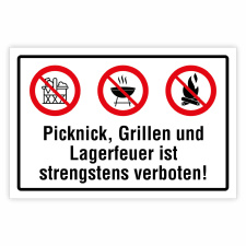 "Picknick, Grillen, Lagerfeuer verboten"...
