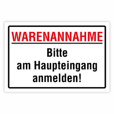 "Warenannahme am Haupteingang anmelden" – Hochwertiges Hinweisschild für den Außenbereich