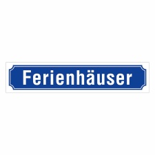 Straßenschild "Ferienhäuser" –...