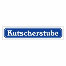Straßenschild "Kutscherstube" –...