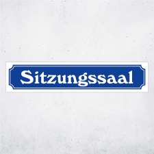 Straßenschild "Sitzungssaal" –...