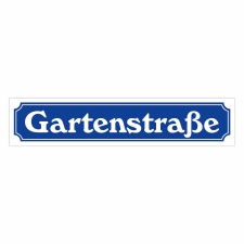 Straßenschild "Gartenstraße"...