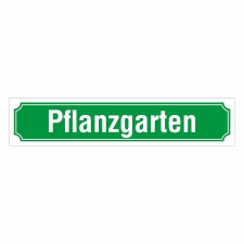 Straßenschild "Pflanzgarten" –...