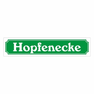 Straßenschild "Hopfenecke" – Hochwertiges Schild für den Außenbereich 52 x 11 cm