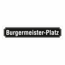 Straßenschild "Burgermeister-Platz"...
