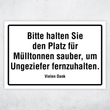 "Bitte halten Sie den Platz für Mülltonnen...