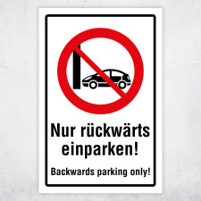 "Nur rückwärts einparken – Backwards...