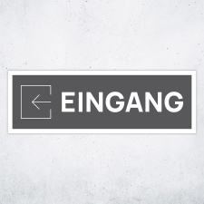 Schild "Eingang links grau hinterlegt"  –...