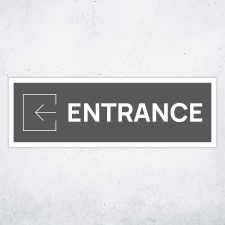 Schild "Entrance links grau hinterlegt"...