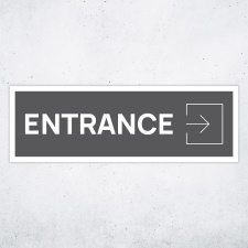 Schild "Entrance rechts grau hinterlegt"...