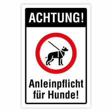 Achtung! Anleinpflicht für Hunde! –...