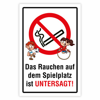 Das Rauchen auf dem Spielplatz ist untersagt – Hochwertiges Aluverbund-Schild für den Außenbereich