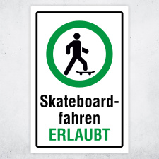 Skateboardfahren erlaubt – Hochwertiges...