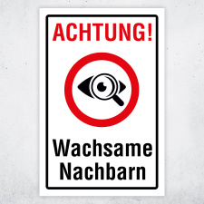 Achtung! Wachsame Nachbarn – Hochwertiges...