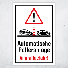 Automatische Polleranlage – Hochwertiges Schild...