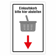 Einkaufskorb bitte hier abstellen – Hochwertiges...