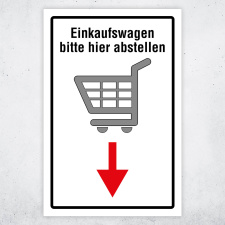 Einkaufswagen bitte hier abstellen – Hochwertiges...